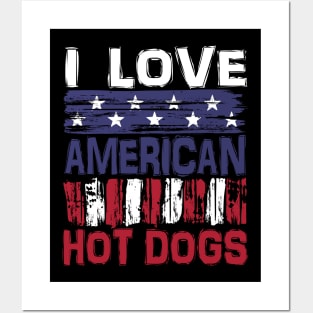 I Love American Hot Dogs Posters and Art